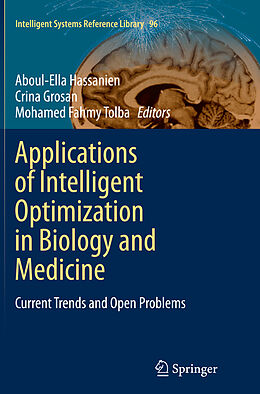 Couverture cartonnée Applications of Intelligent Optimization in Biology and Medicine de 