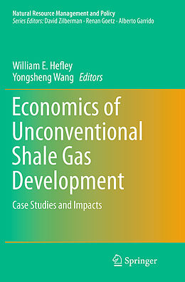 Couverture cartonnée Economics of Unconventional Shale Gas Development de 