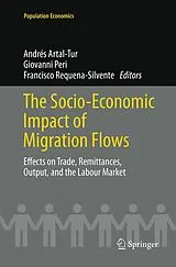 Kartonierter Einband The Socio-Economic Impact of Migration Flows von
