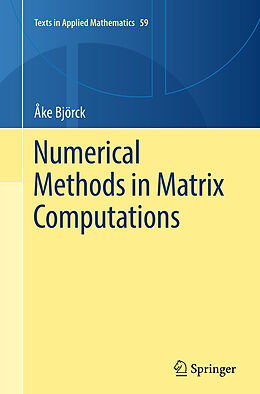 Couverture cartonnée Numerical Methods in Matrix Computations de Åke Björck