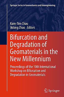 Kartonierter Einband Bifurcation and Degradation of Geomaterials in the New Millennium von 