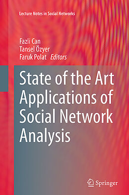 Kartonierter Einband State of the Art Applications of Social Network Analysis von 