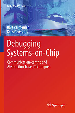 Couverture cartonnée Debugging Systems-on-Chip de Kees Goossens, Bart Vermeulen