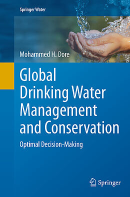 Kartonierter Einband Global Drinking Water Management and Conservation von Mohammed H. Dore