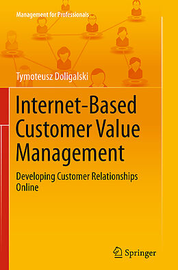 Kartonierter Einband Internet-Based Customer Value Management von Tymoteusz Doligalski