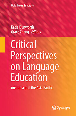 Kartonierter Einband Critical Perspectives on Language Education von 