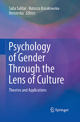 Couverture cartonnée Psychology of Gender Through the Lens of Culture de 