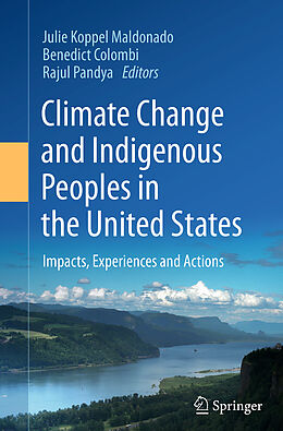 Couverture cartonnée Climate Change and Indigenous Peoples in the United States de 