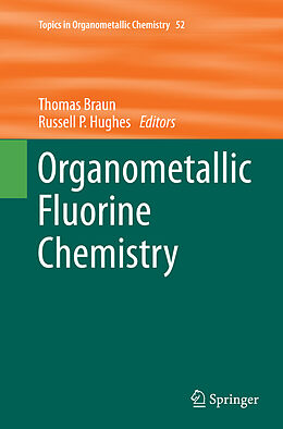 Couverture cartonnée Organometallic Fluorine Chemistry de 