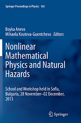 Couverture cartonnée Nonlinear Mathematical Physics and Natural Hazards de 