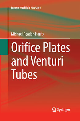 Couverture cartonnée Orifice Plates and Venturi Tubes de Michael Reader-Harris