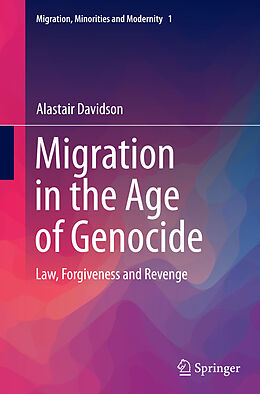 Couverture cartonnée Migration in the Age of Genocide de Alastair Davidson