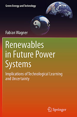 Couverture cartonnée Renewables in Future Power Systems de Fabian Wagner