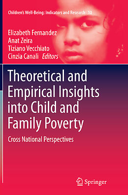 Couverture cartonnée Theoretical and Empirical Insights into Child and Family Poverty de 