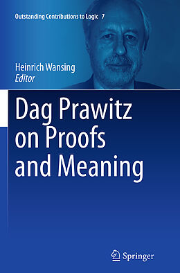 Kartonierter Einband Dag Prawitz on Proofs and Meaning von 