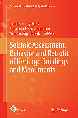 Couverture cartonnée Seismic Assessment, Behavior and Retrofit of Heritage Buildings and Monuments de 