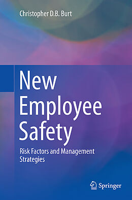 Kartonierter Einband New Employee Safety von Christopher D. B. Burt