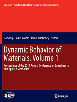 Couverture cartonnée Dynamic Behavior of Materials, Volume 1 de 