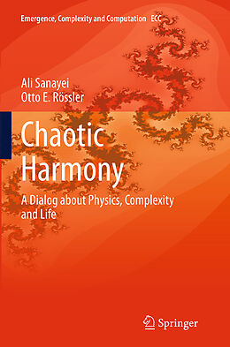 Couverture cartonnée Chaotic Harmony de Otto E. Rössler, Ali Sanayei