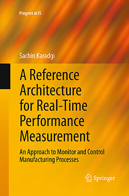 Couverture cartonnée A Reference Architecture for Real-Time Performance Measurement de Sachin Karadgi