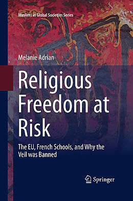 Couverture cartonnée Religious Freedom at Risk de Melanie Adrian