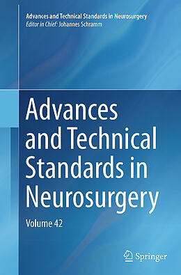 Couverture cartonnée Advances and Technical Standards in Neurosurgery de 