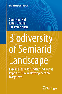 Couverture cartonnée Biodiversity of Semiarid Landscape de Sunil Nautiyal, Y. D. Imran Khan, Katari Bhaskar