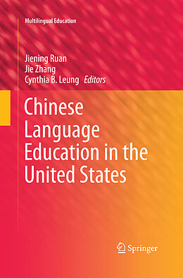 Couverture cartonnée Chinese Language Education in the United States de 