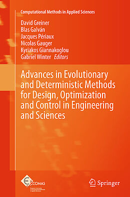 Couverture cartonnée Advances in Evolutionary and Deterministic Methods for Design, Optimization and Control in Engineering and Sciences de 