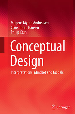 Couverture cartonnée Conceptual Design de Mogens Myrup Andreasen, Philip Cash, Claus Thorp Hansen