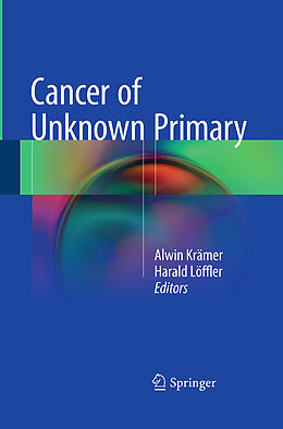 Kartonierter Einband Cancer of Unknown Primary von 
