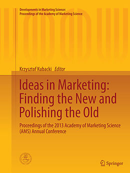 Couverture cartonnée Ideas in Marketing: Finding the New and Polishing the Old de 