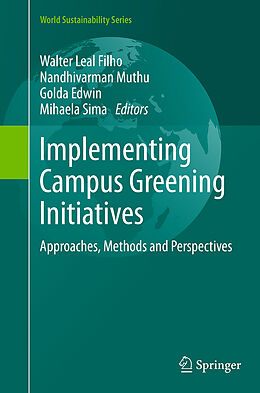 Couverture cartonnée Implementing Campus Greening Initiatives de 