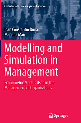 Kartonierter Einband Modelling and Simulation in Management von Mariana Man, Ioan Constantin Dima
