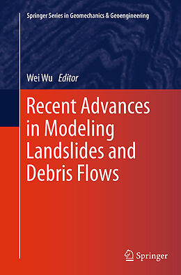 Kartonierter Einband Recent Advances in Modeling Landslides and Debris Flows von 