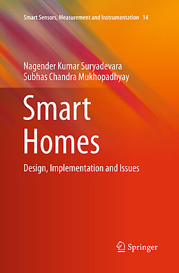 Couverture cartonnée Smart Homes de Subhas Chandra Mukhopadhyay, Nagender Kumar Suryadevara