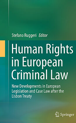 Kartonierter Einband Human Rights in European Criminal Law von 