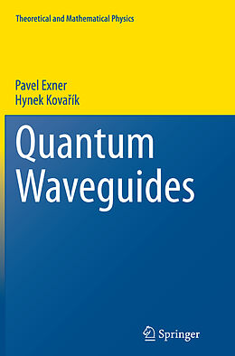 Couverture cartonnée Quantum Waveguides de Hynek Kova ík, Pavel Exner