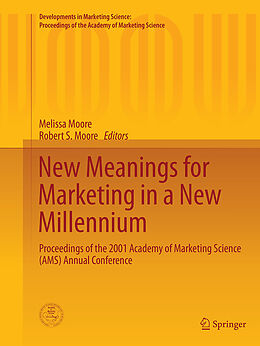 Kartonierter Einband New Meanings for Marketing in a New Millennium von 