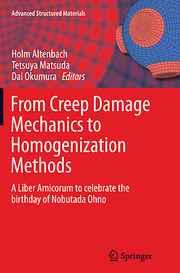 Kartonierter Einband From Creep Damage Mechanics to Homogenization Methods von 