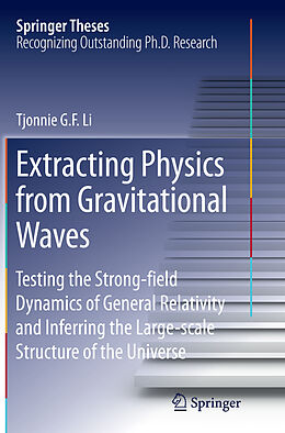 Kartonierter Einband Extracting Physics from Gravitational Waves von Tjonnie G. F. Li