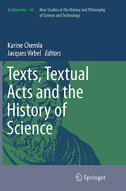Couverture cartonnée Texts, Textual Acts and the History of Science de 