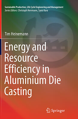 Couverture cartonnée Energy and Resource Efficiency in Aluminium Die Casting de Tim Heinemann