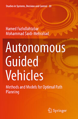 Kartonierter Einband Autonomous Guided Vehicles von Mohammad Saidi-Mehrabad, Hamed Fazlollahtabar