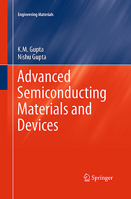 Couverture cartonnée Advanced Semiconducting Materials and Devices de Nishu Gupta, K. M. Gupta