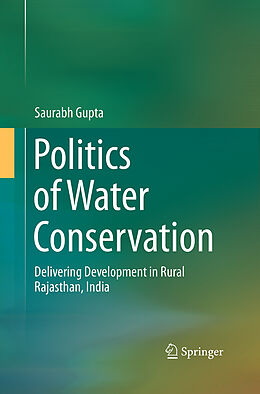 Couverture cartonnée Politics of Water Conservation de Saurabh Gupta