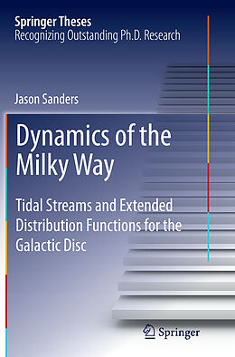 Kartonierter Einband Dynamics of the Milky Way von Jason Sanders