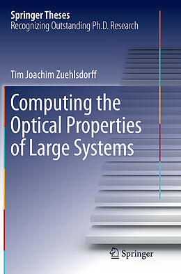Kartonierter Einband Computing the Optical Properties of Large Systems von Tim Joachim Zuehlsdorff