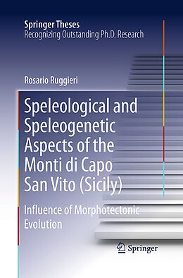 Couverture cartonnée Speleological and Speleogenetic Aspects of the Monti di Capo San Vito (Sicily) de Rosario Ruggieri