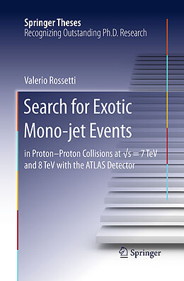 Couverture cartonnée Search for Exotic Mono-jet Events de Valerio Rossetti